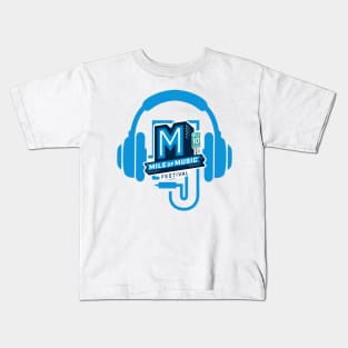 Mile of Music Festival Kids T-Shirt